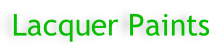Lacquer Paints